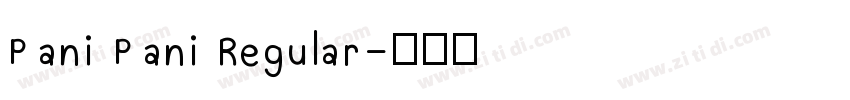 Pani Pani Regular字体转换